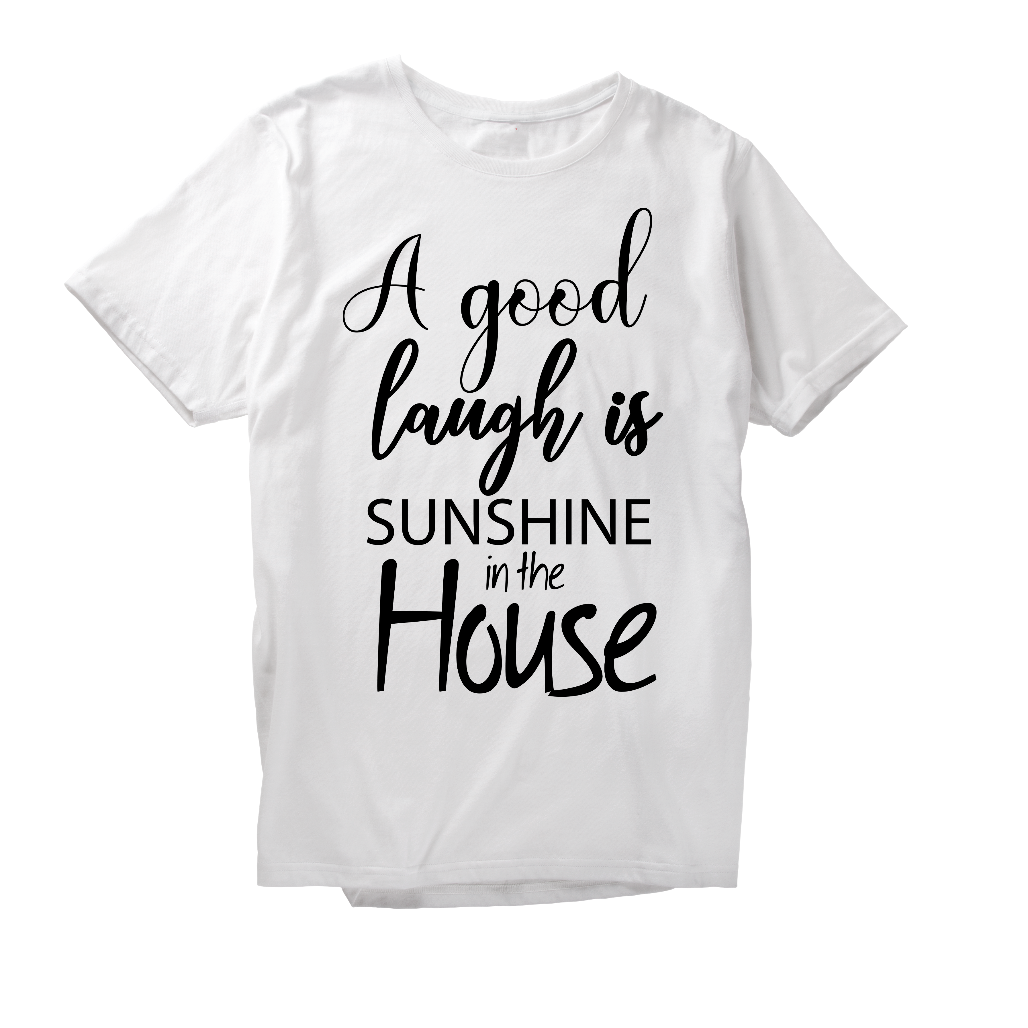 Alfaq A good laugh is sunshine in the house T-Shirt