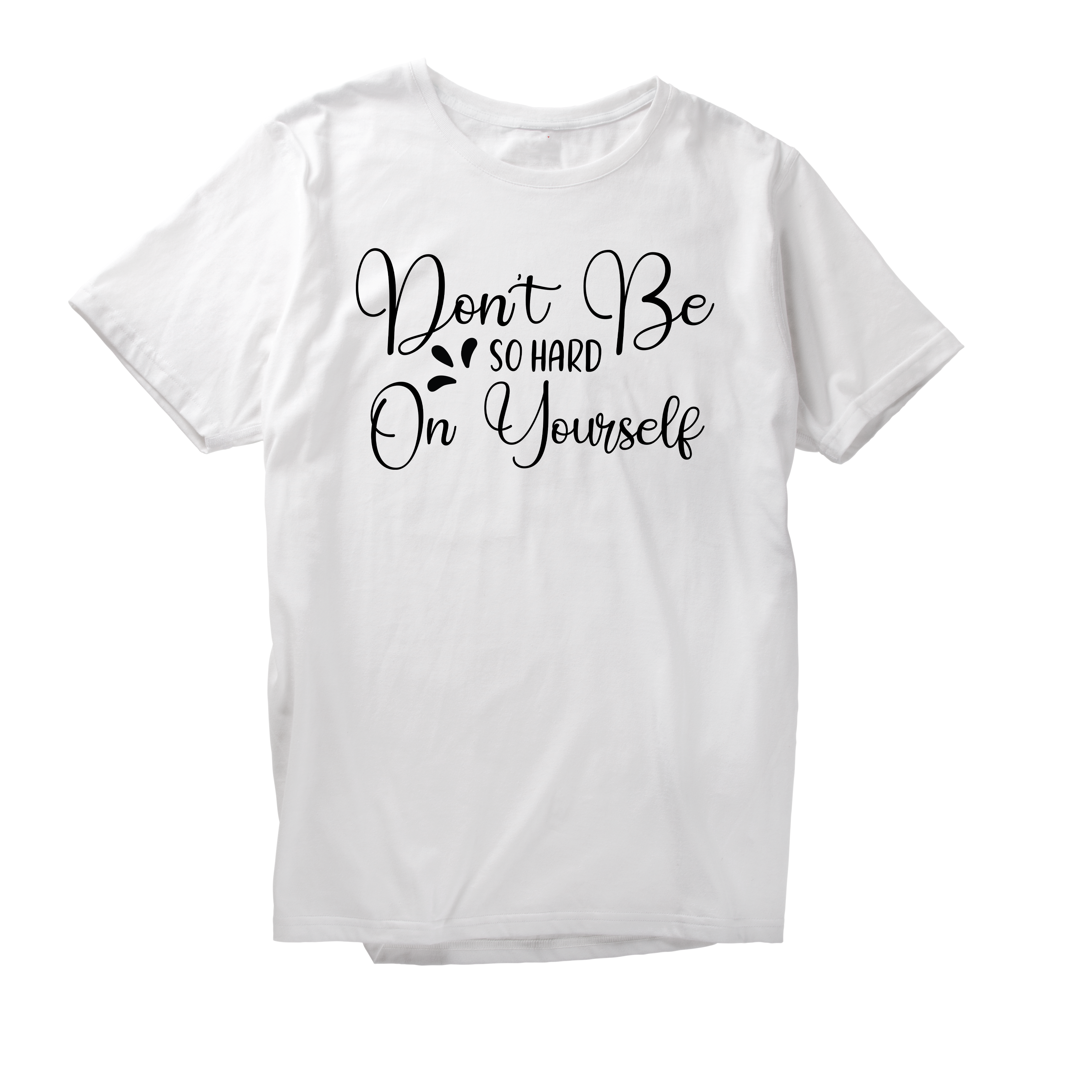 Alfaq Don't be so hard on yourself T-Shirt