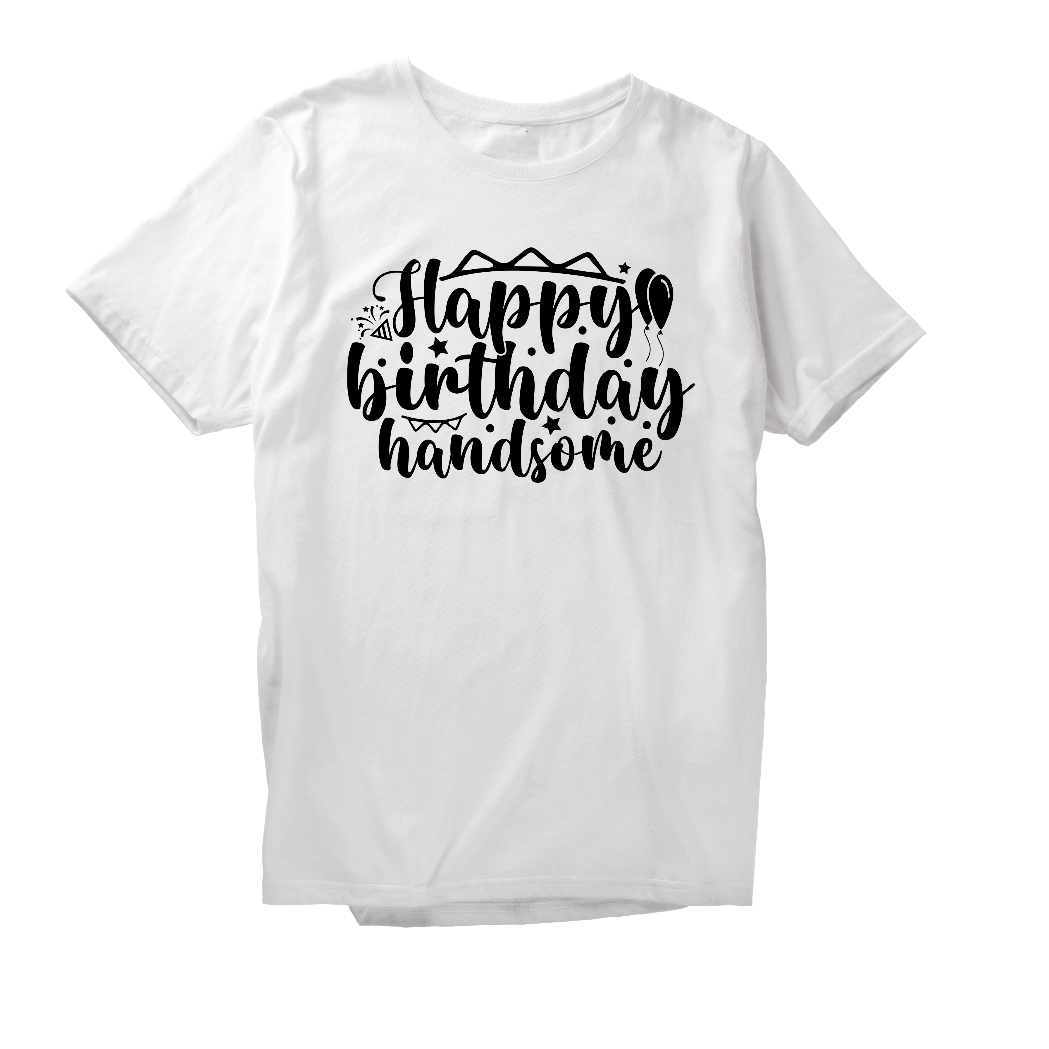 Alfaq Happy birthday handsome T-Shirt
