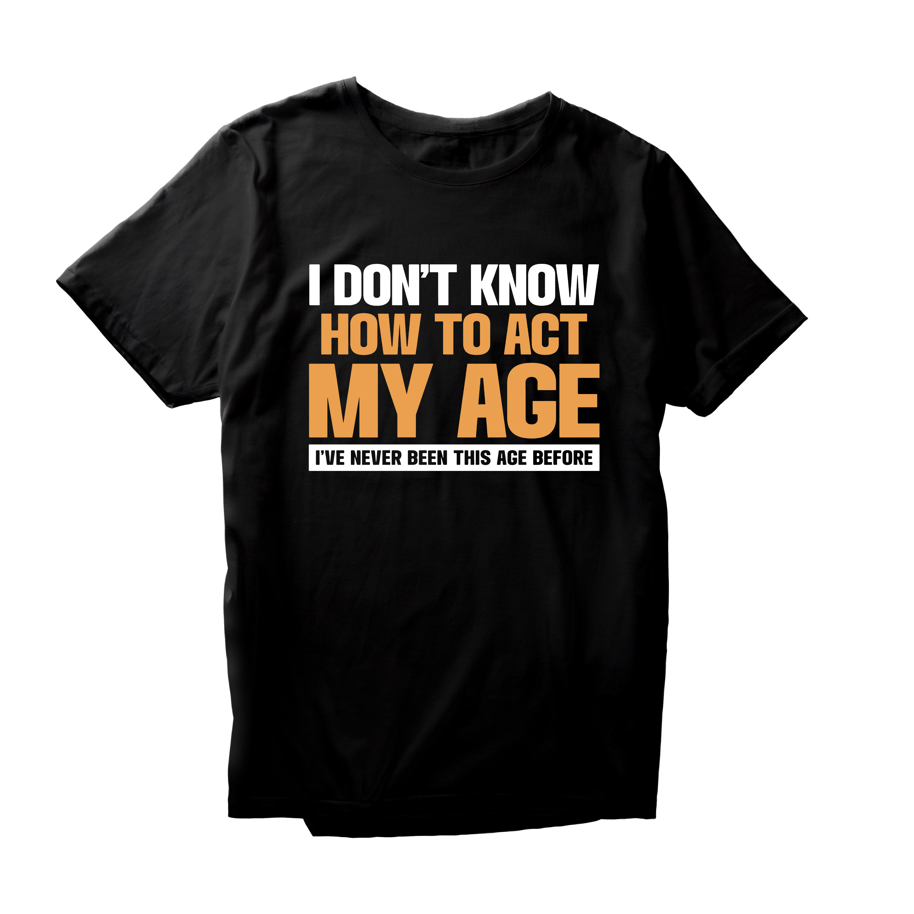 Alfaq I Don't Know How To Act T-Shirt