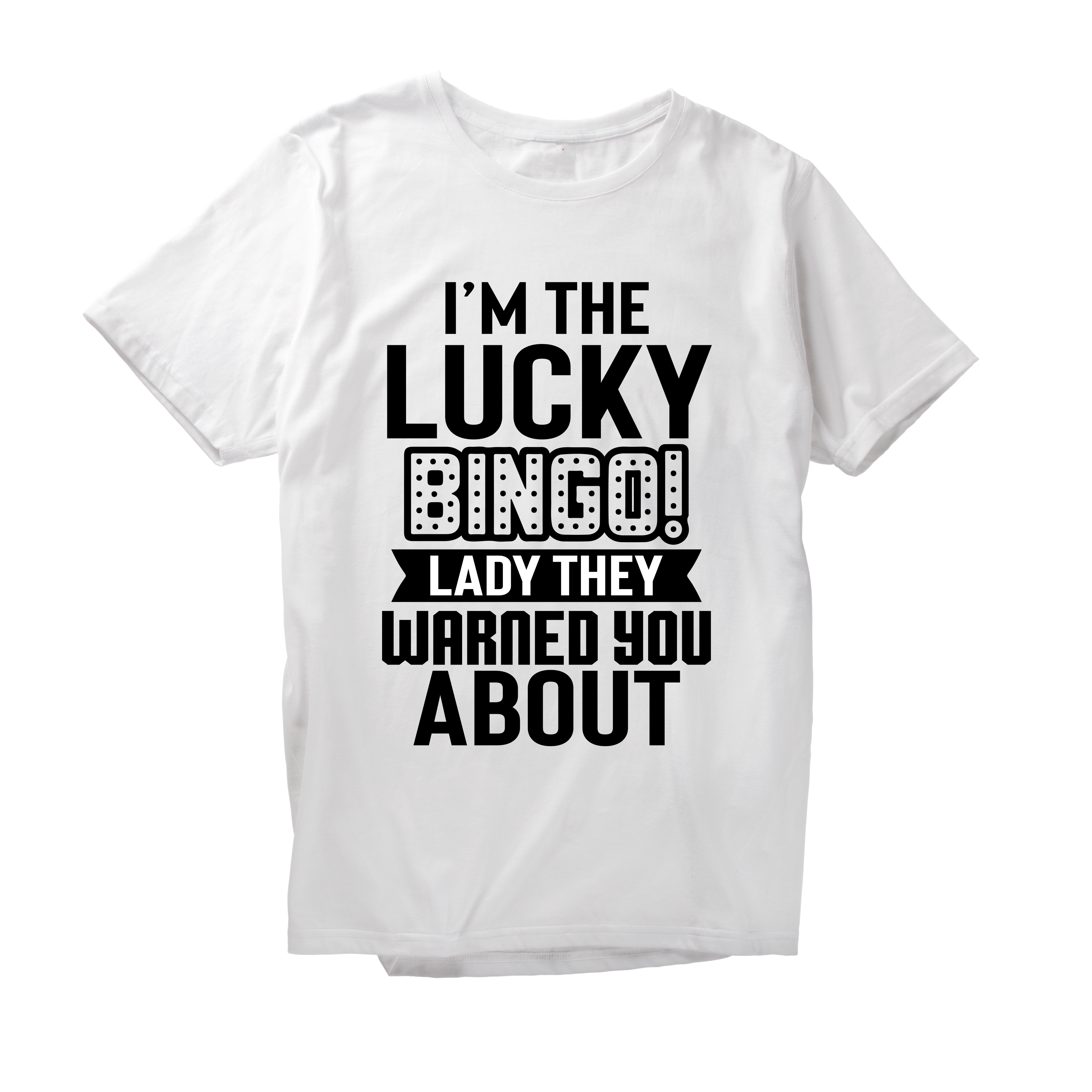 Alfaq I'M The Lucky Bingo Lady They Warned You About T-Shirt