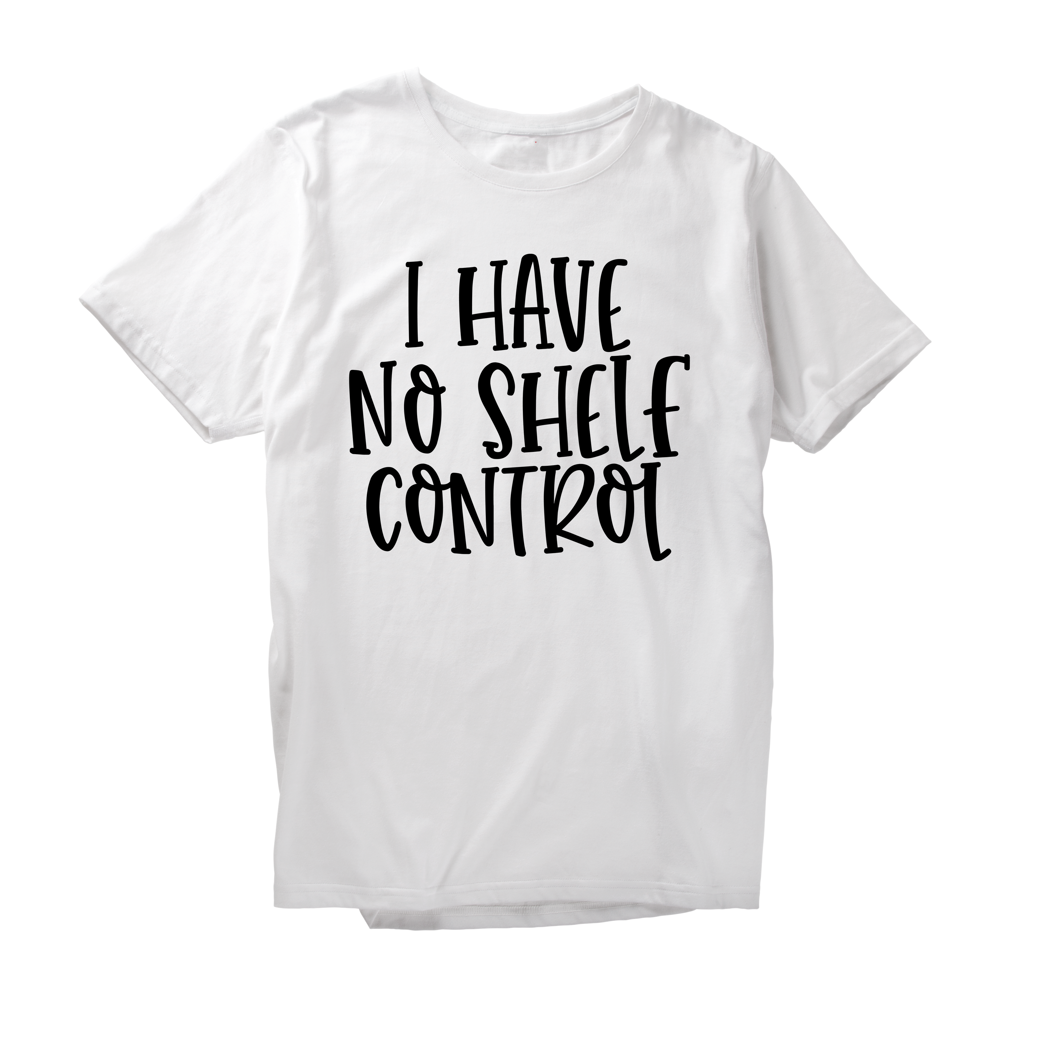 Alfaq I have no shele control T-Shirt