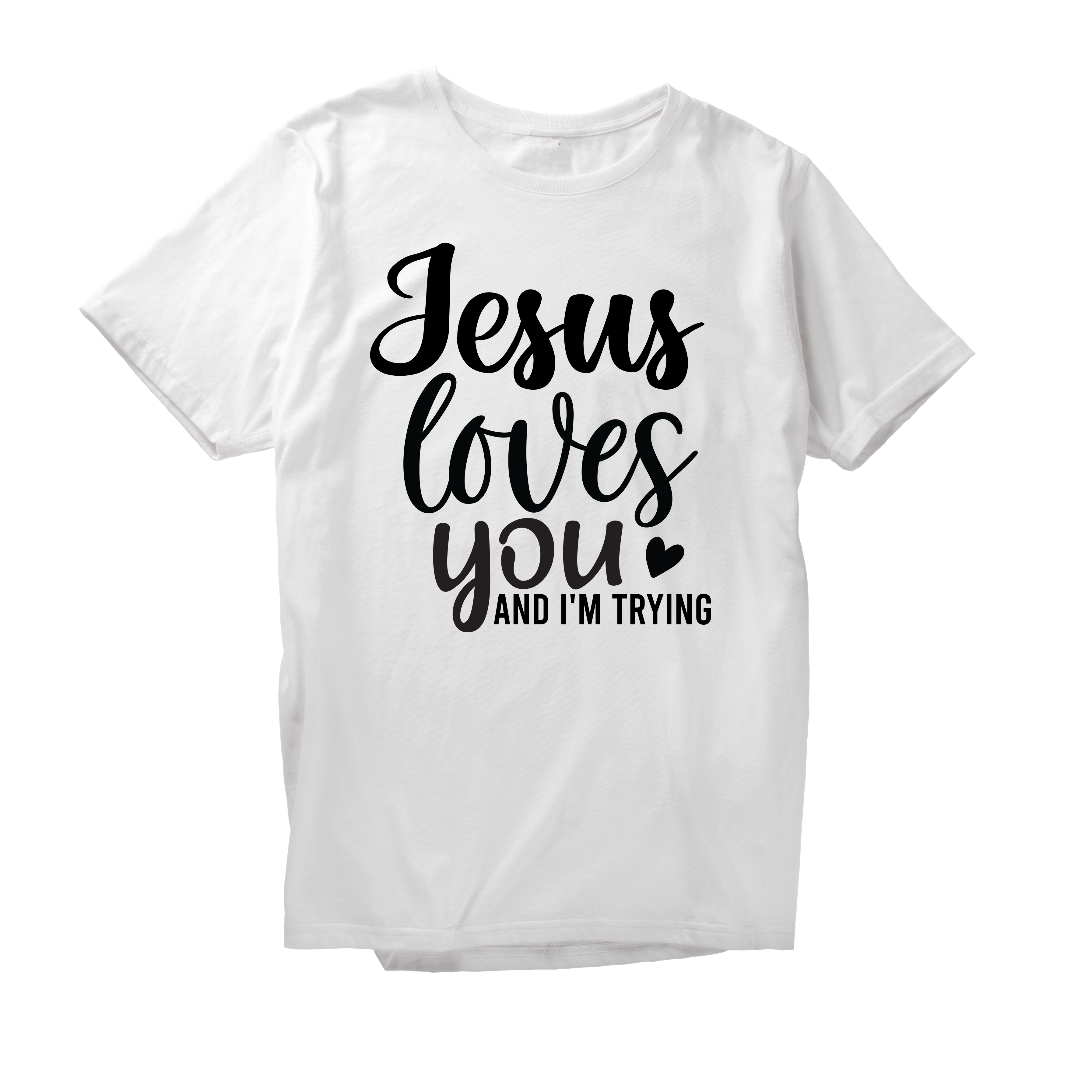 Alfaq Jesus Love You And I'm Trying T-Shirt