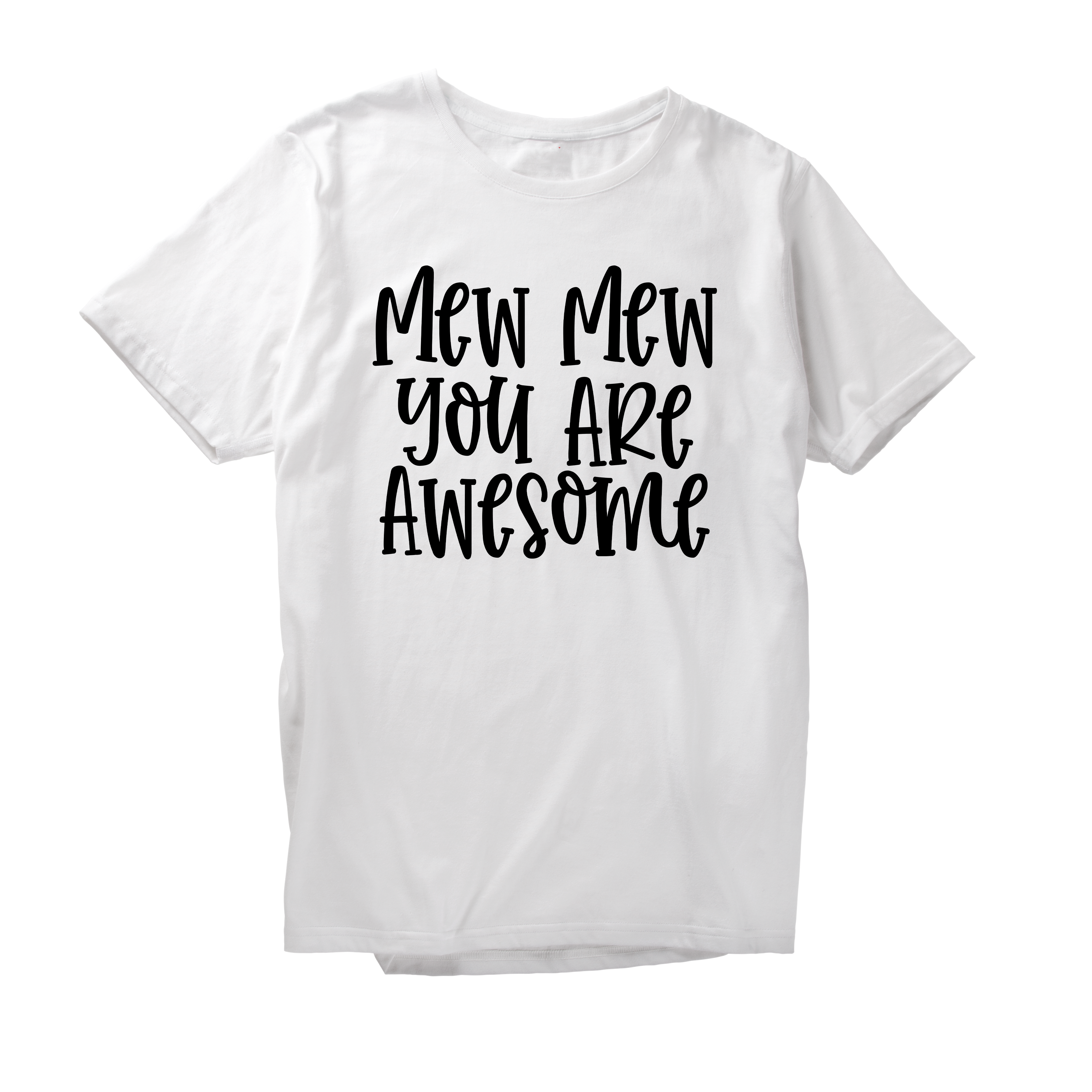 Alfaq Mew Mew You Are Awesome T-Shirt