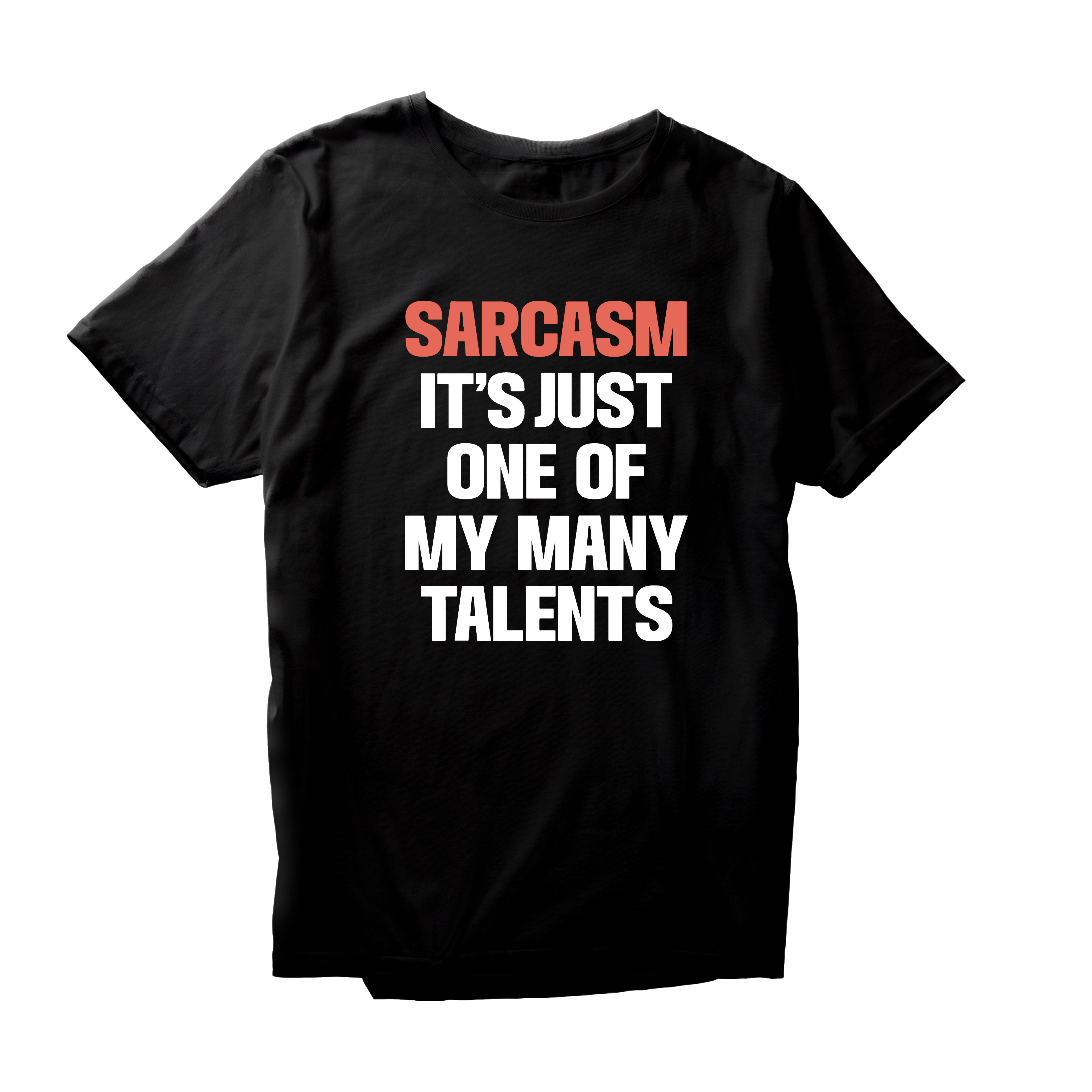 Alfaq Sarcasm It's just one of my many talents T-Shirt