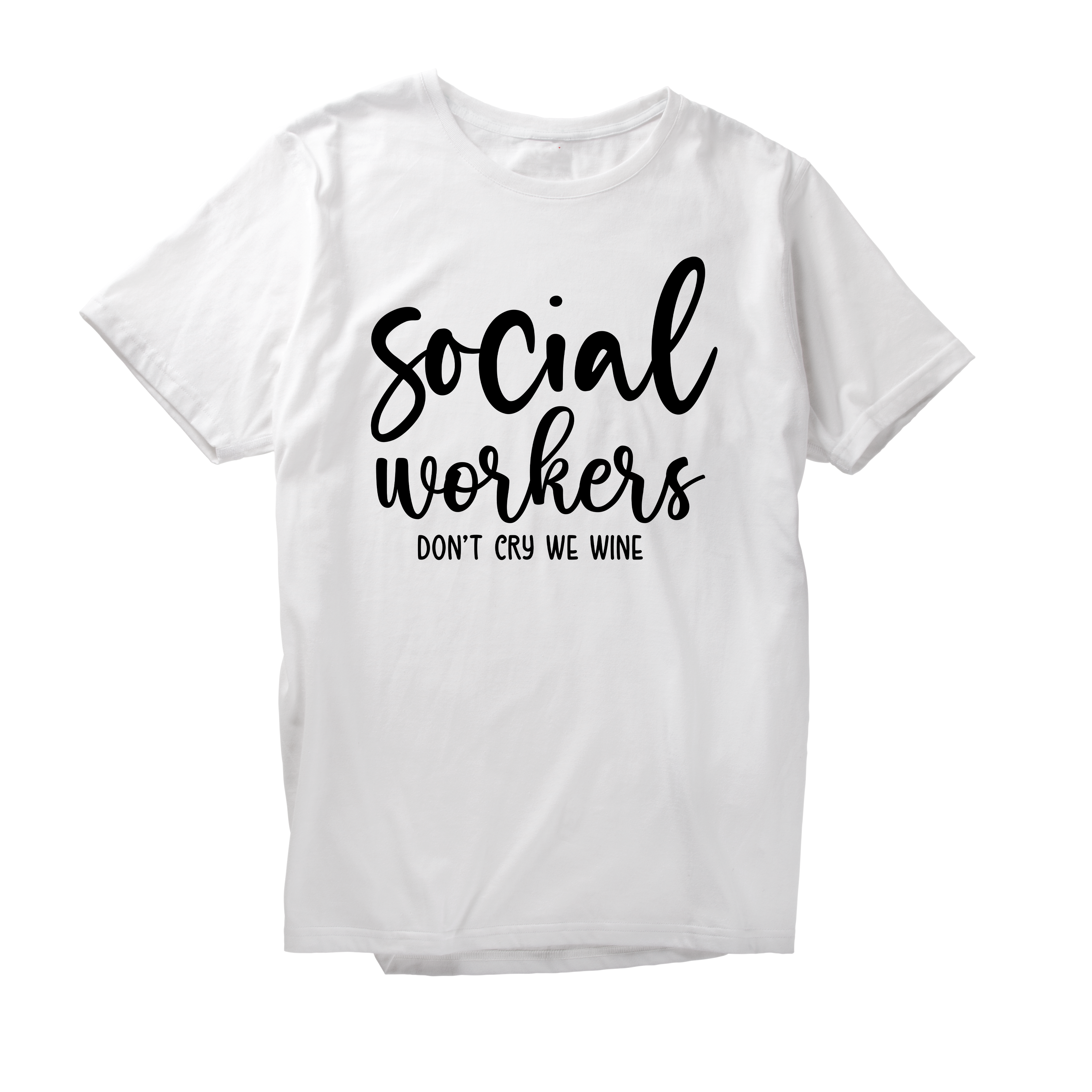 Alfaq Social Worker Don't cry we wine T-Shirt