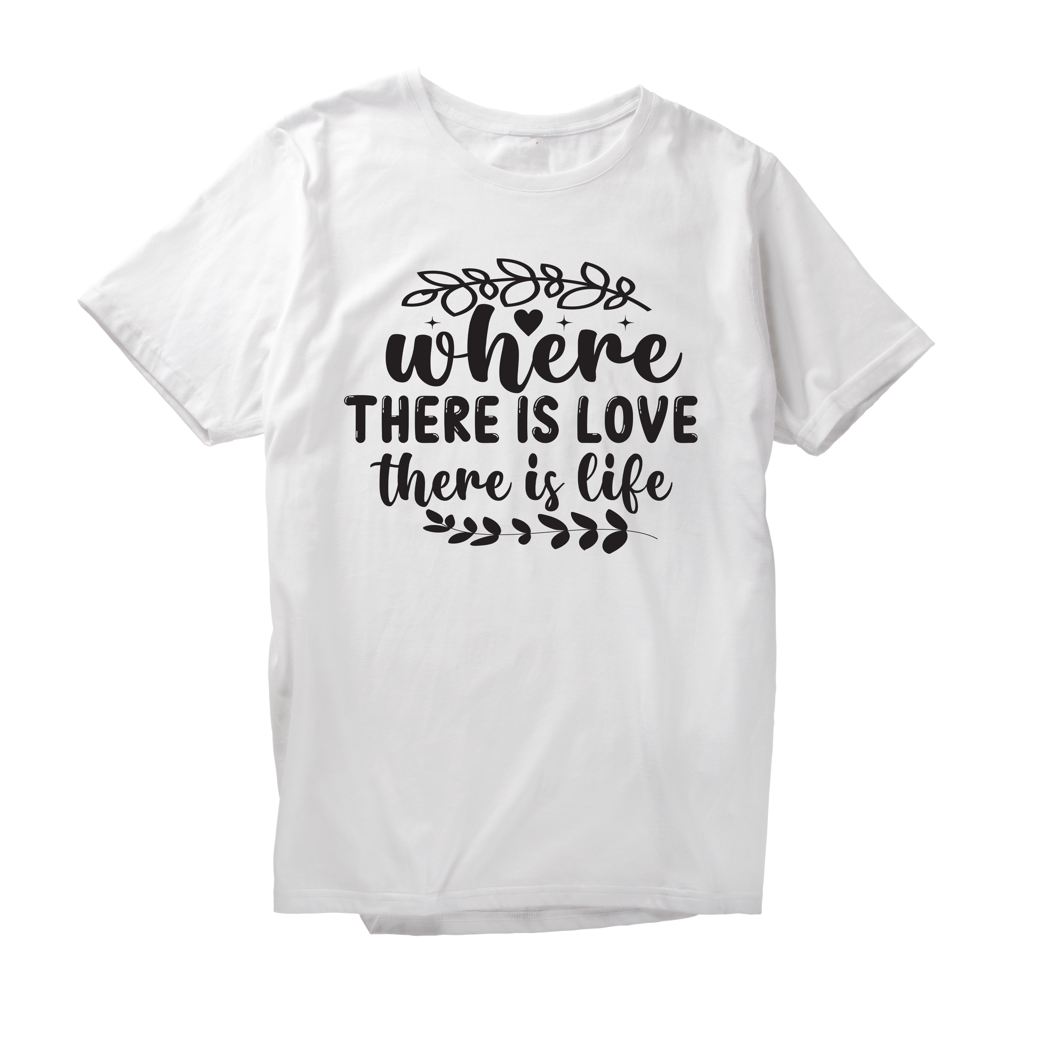Alfaq Where there is love there is life T-Shirt