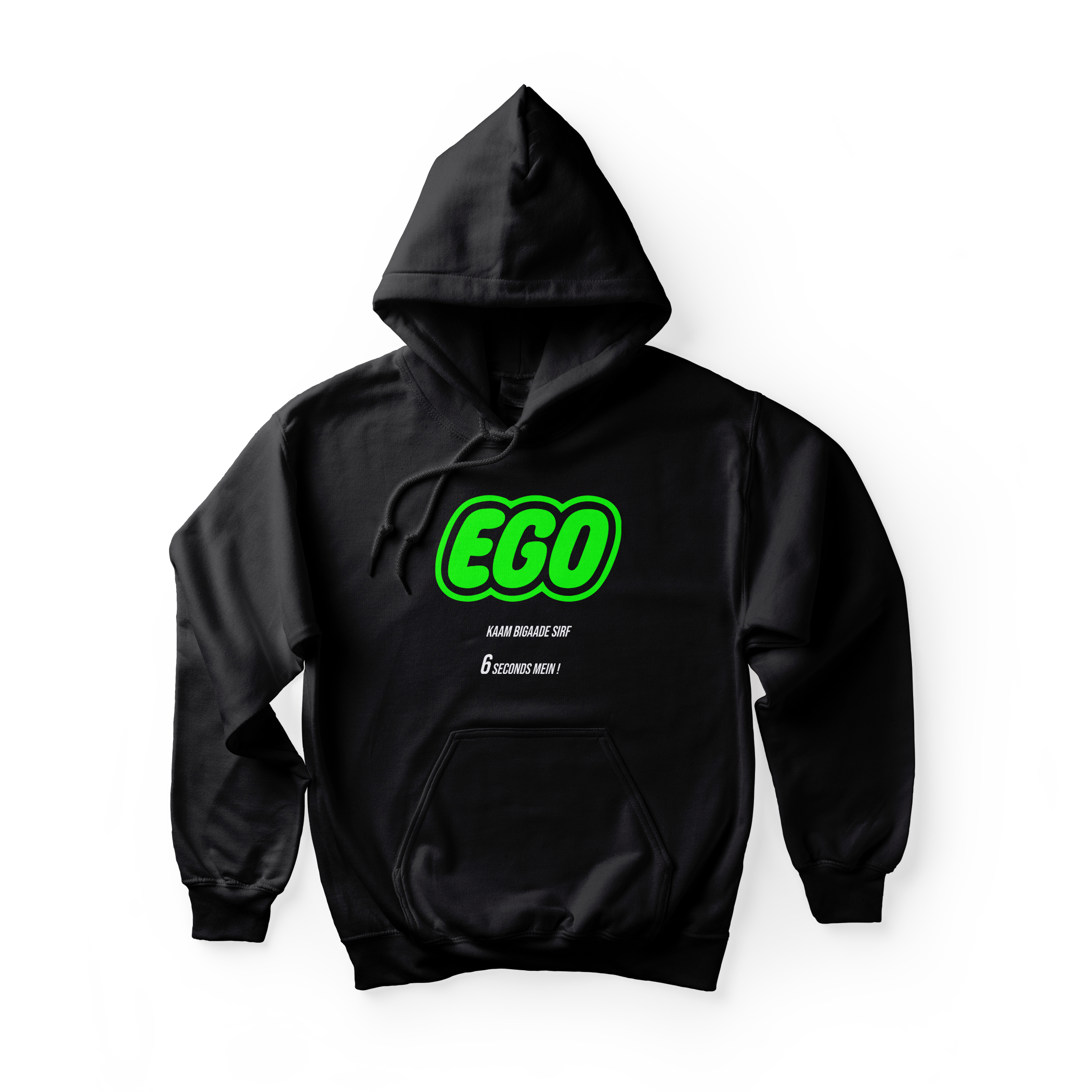 Alfaq ego kaam bigaade sirf 6 Hoodie