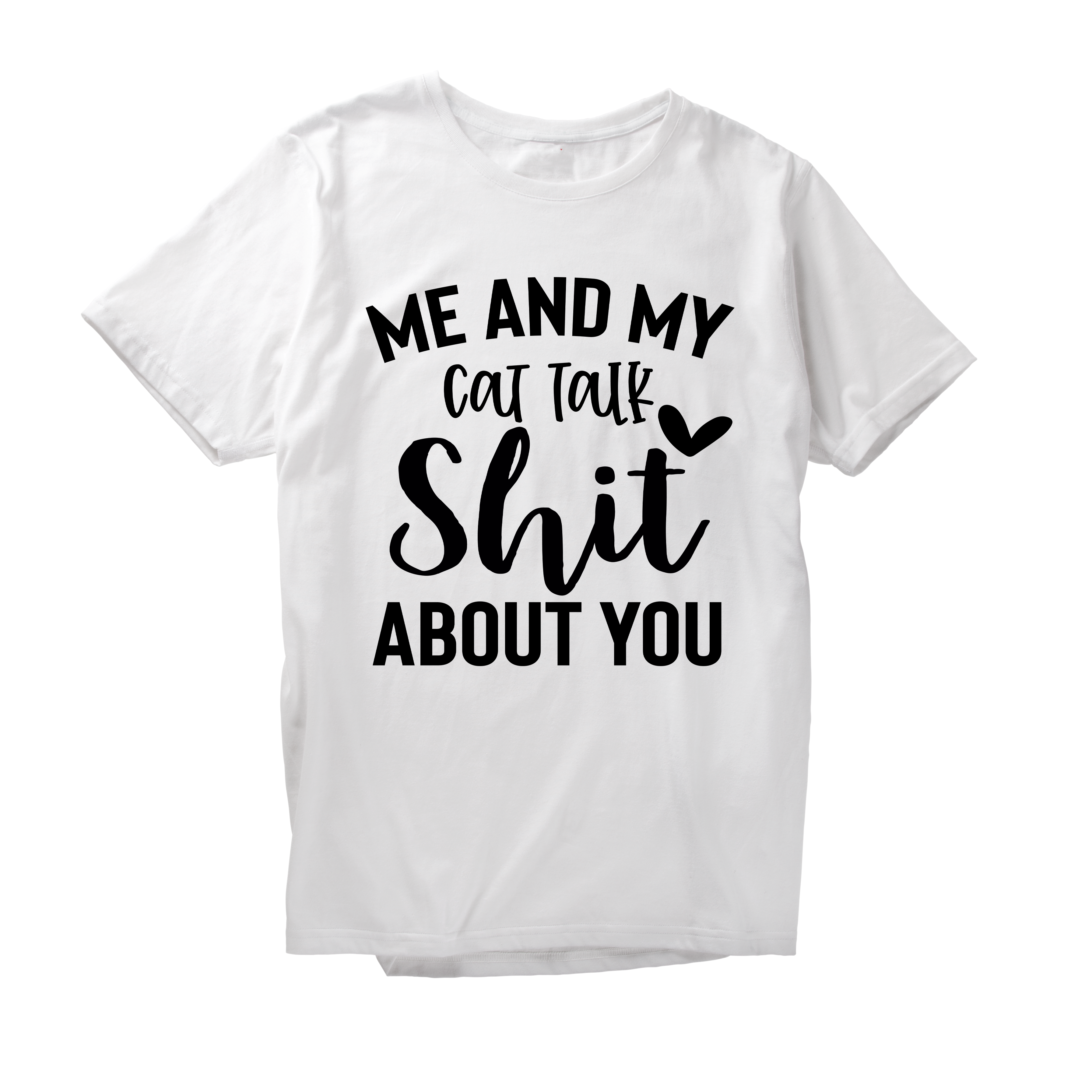 Alfaq me and my cat talk shit about you T-Shirt